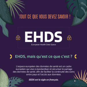 EHDS tout ce que vous devez savoir